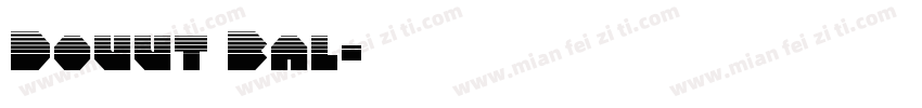 Douut Bal字体转换
